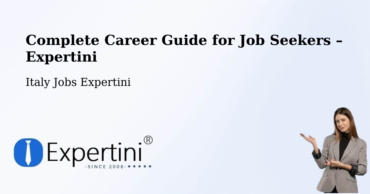 Career Guide for Job Seekers – Terni - Terni, Italy Jobs Expertini